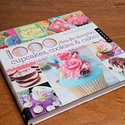 1000 Ideas For Decorating Cupcakes, Cookies & Cakes