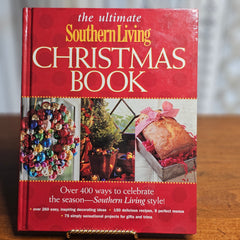 The Ultimate Southern Living Christmas Book