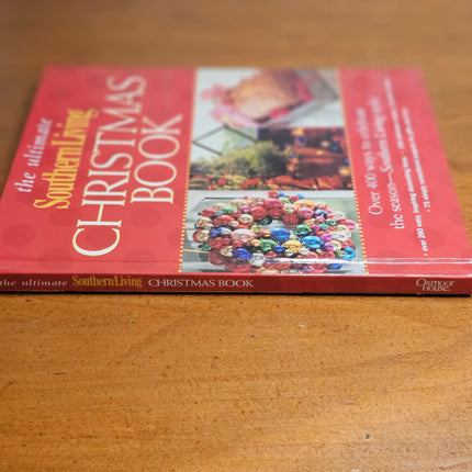 The Ultimate Southern Living Christmas Book