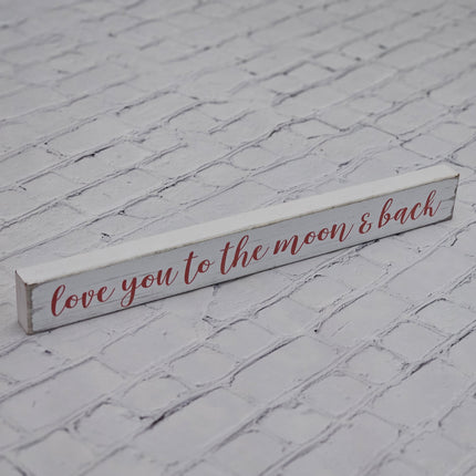 Wooden Love You To The Moon & Back Tabletop Sign