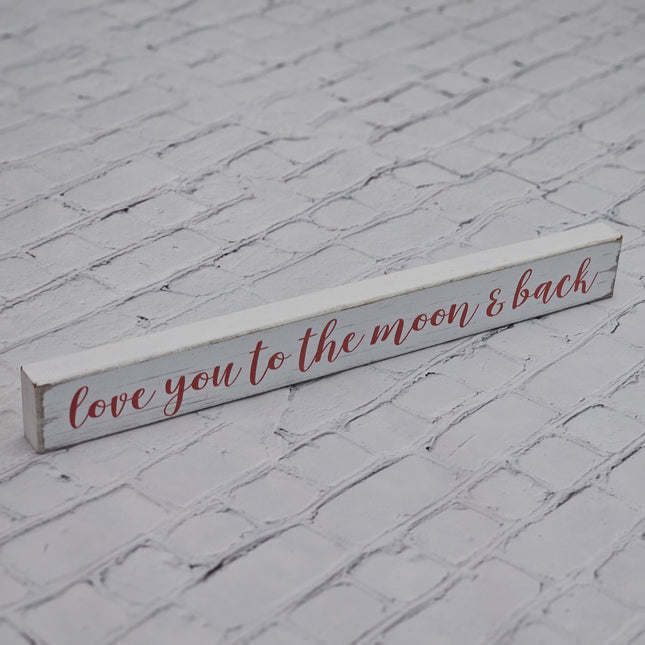 Wooden Love You To The Moon & Back Tabletop Sign