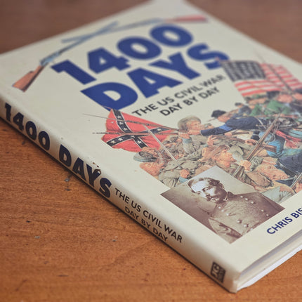 1400 Days | The US Civil War Day by Day