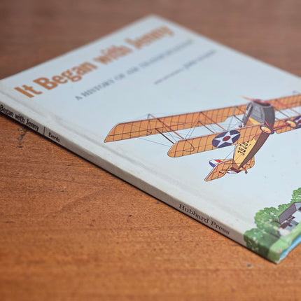 It Began with Jenny: A History of Air Transportation