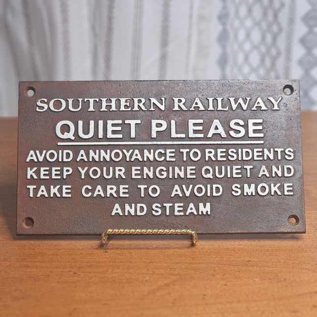 Southern Railway Quiet Please Cast Iron Sign