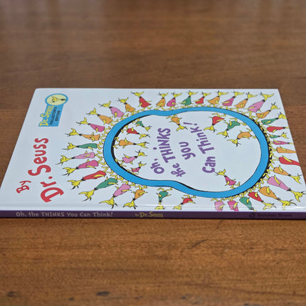 Dr. Seuss | Oh, the Thinks you can Think!